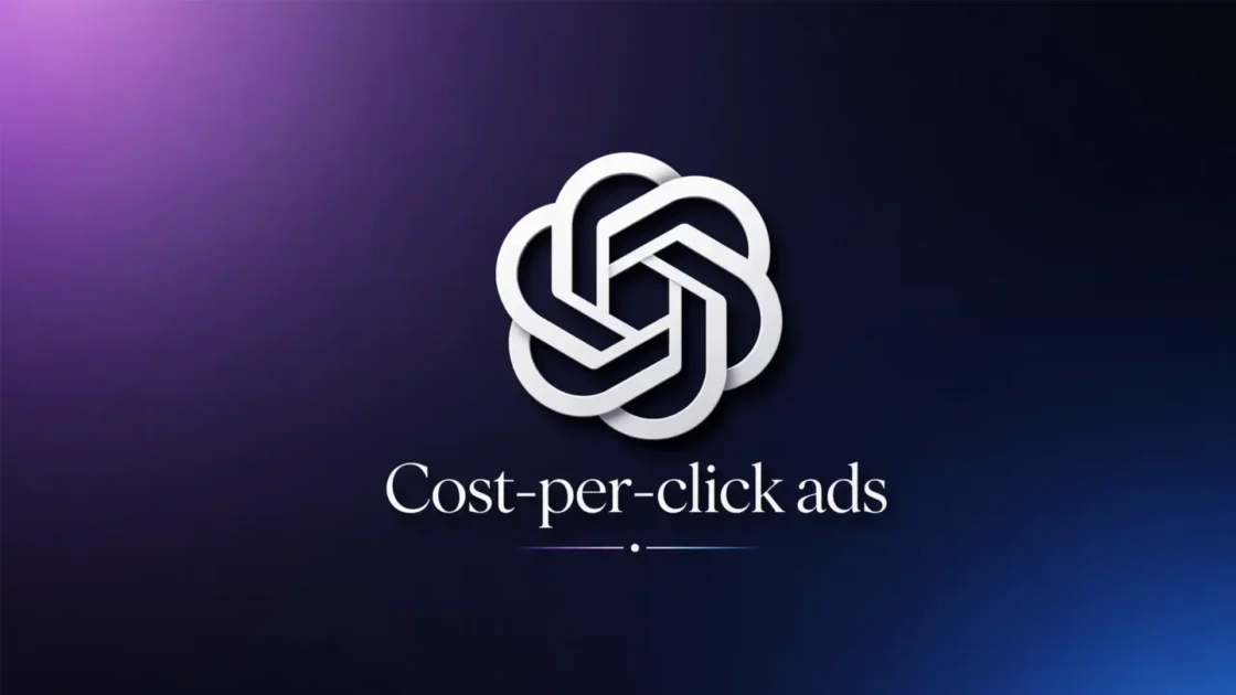 OpenAI brings cost-per-click ads to ChatGPT and changes the search market